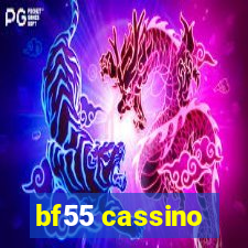 bf55 cassino